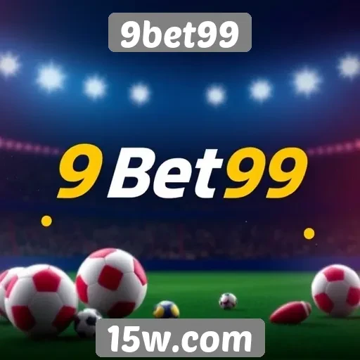 9bet99 apresenta novas funcionalidades para jogadores